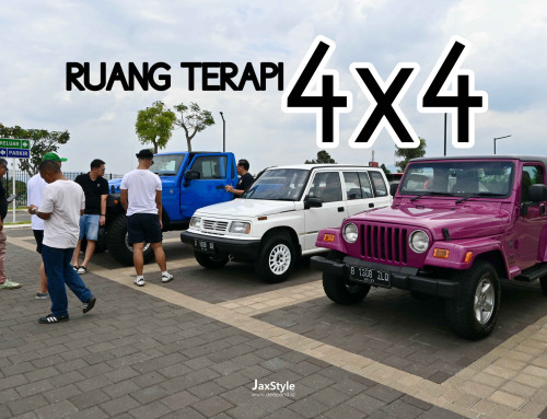 JaxStyle South Jakarta Touring Club – KALI INI 4×4 JADI RUANG TERAPI